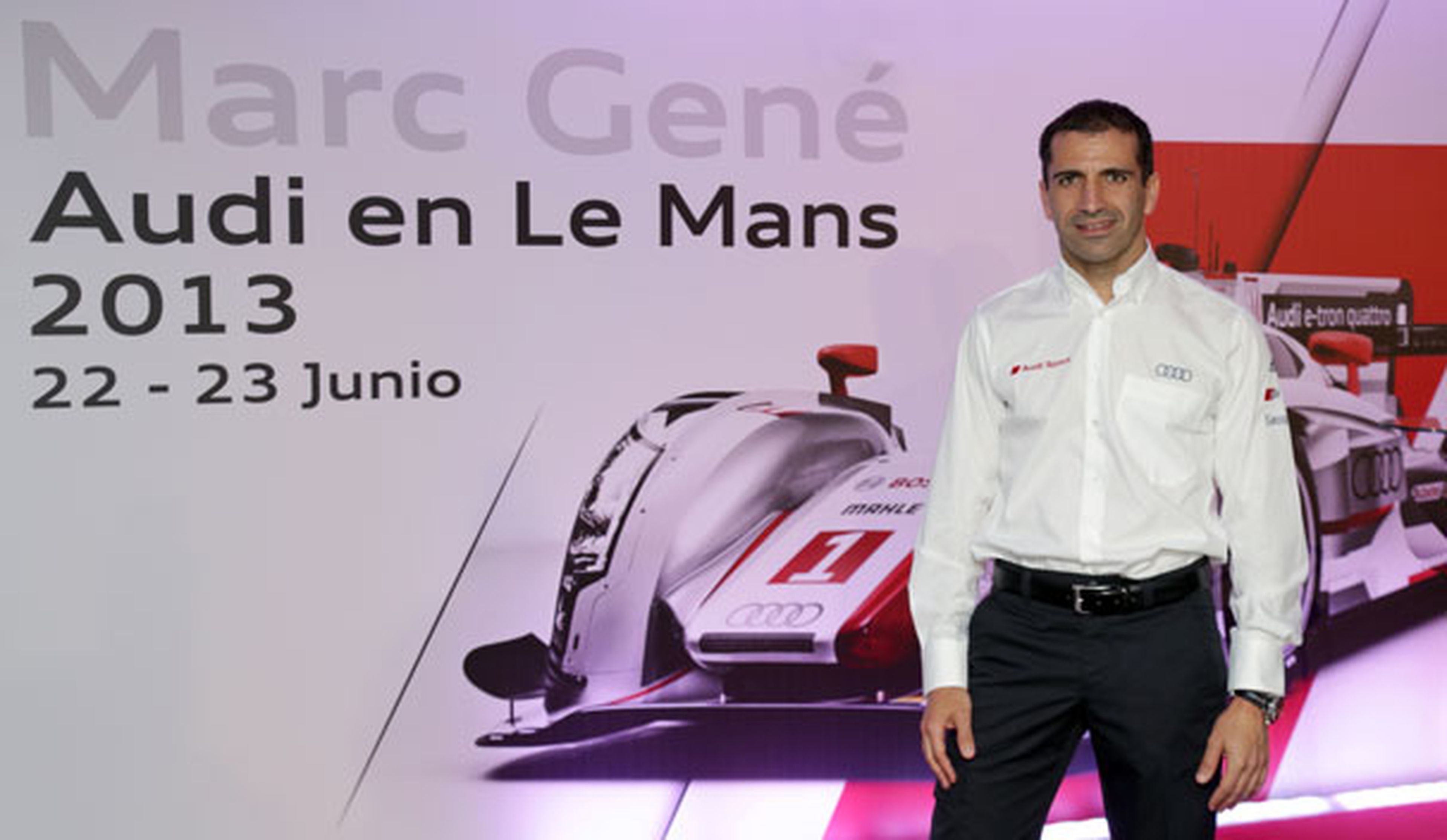 Marc Gene - Audi - Le Mans - 2013
