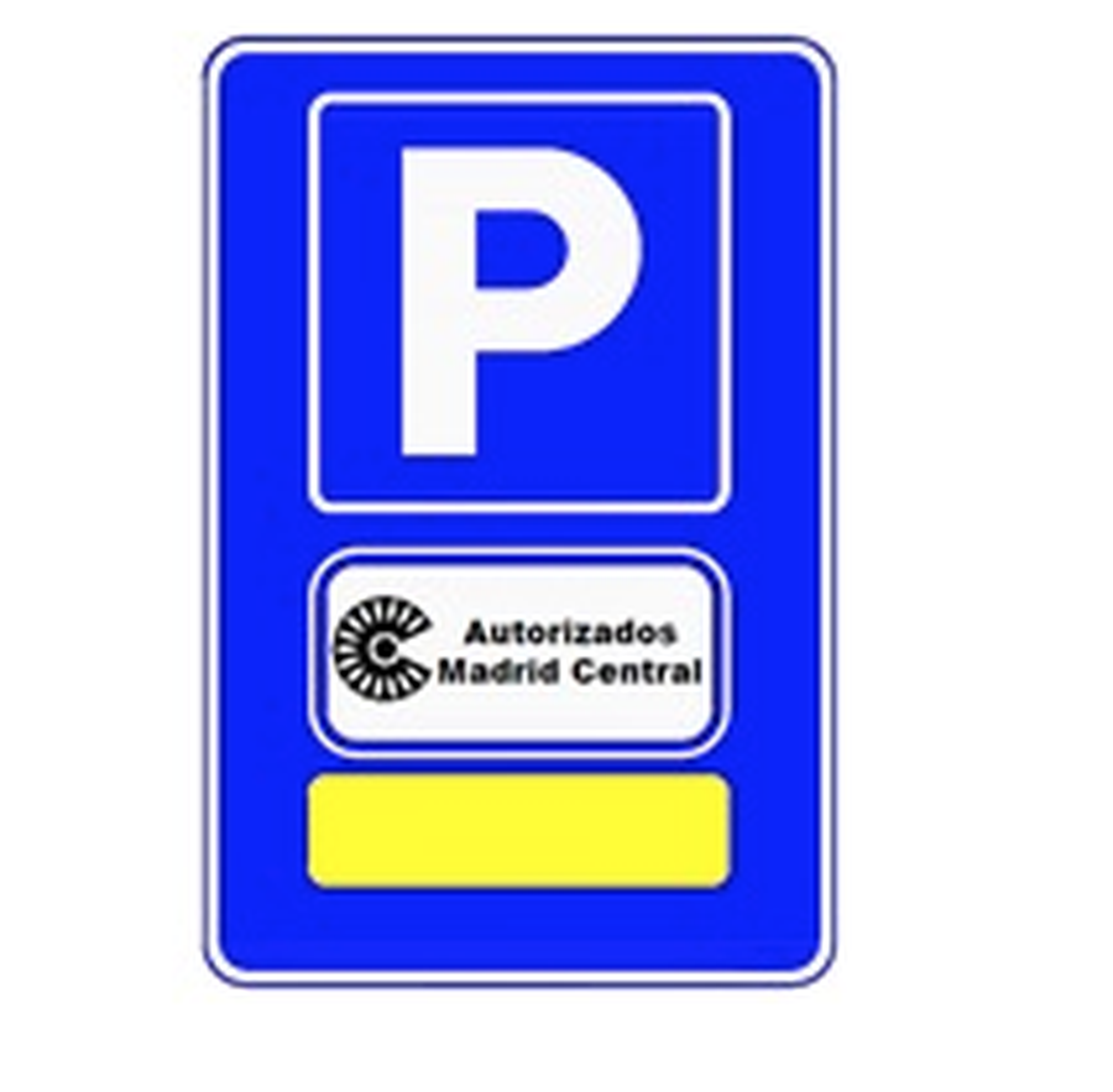 Placa parkings autorizados Madrid Central