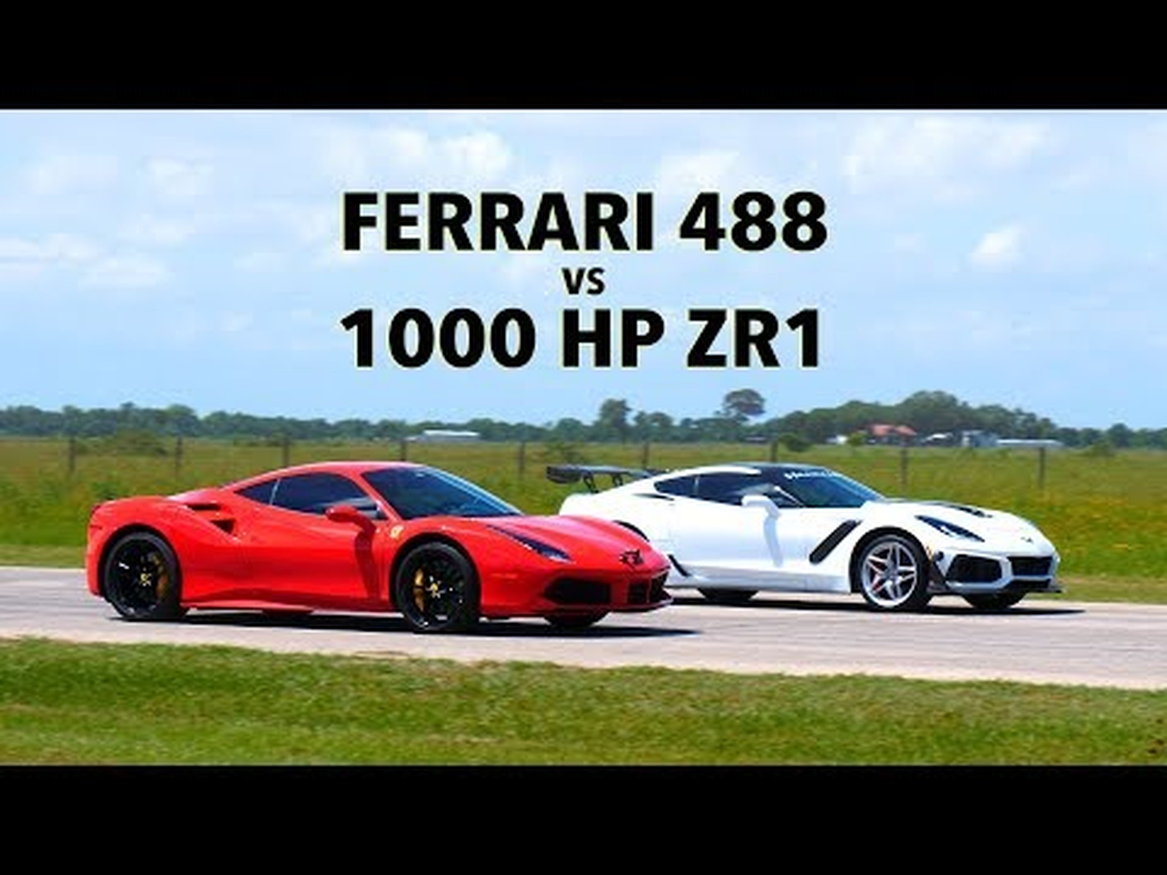 660 HP Ferrari 488 GTB vs 1000 HP Hennessey ZR1 Corvette Roll Race Comparison