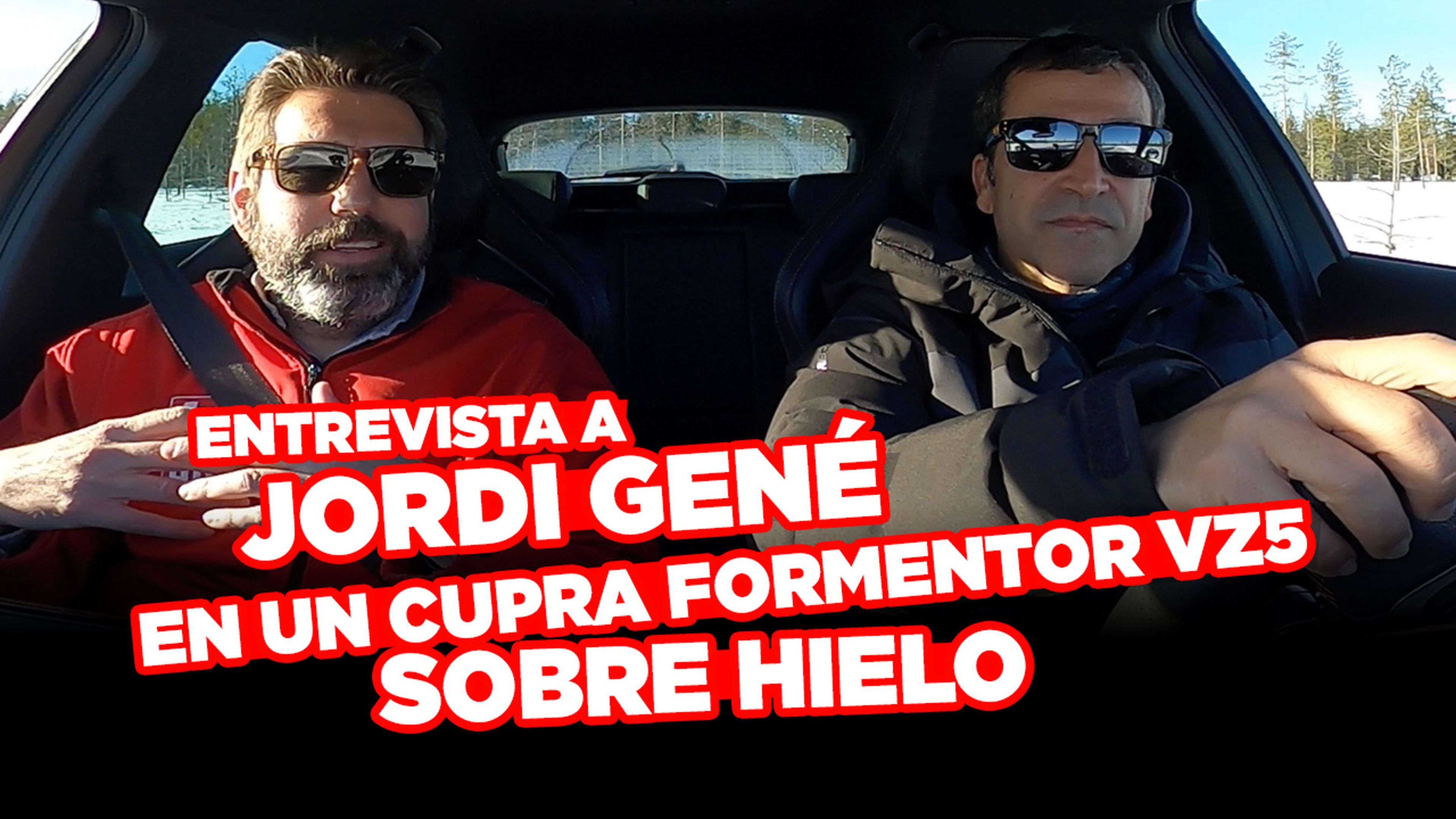 VÍDEO: Entrevista a Jordi Gené al volante de un Cupra Formentor VZ5