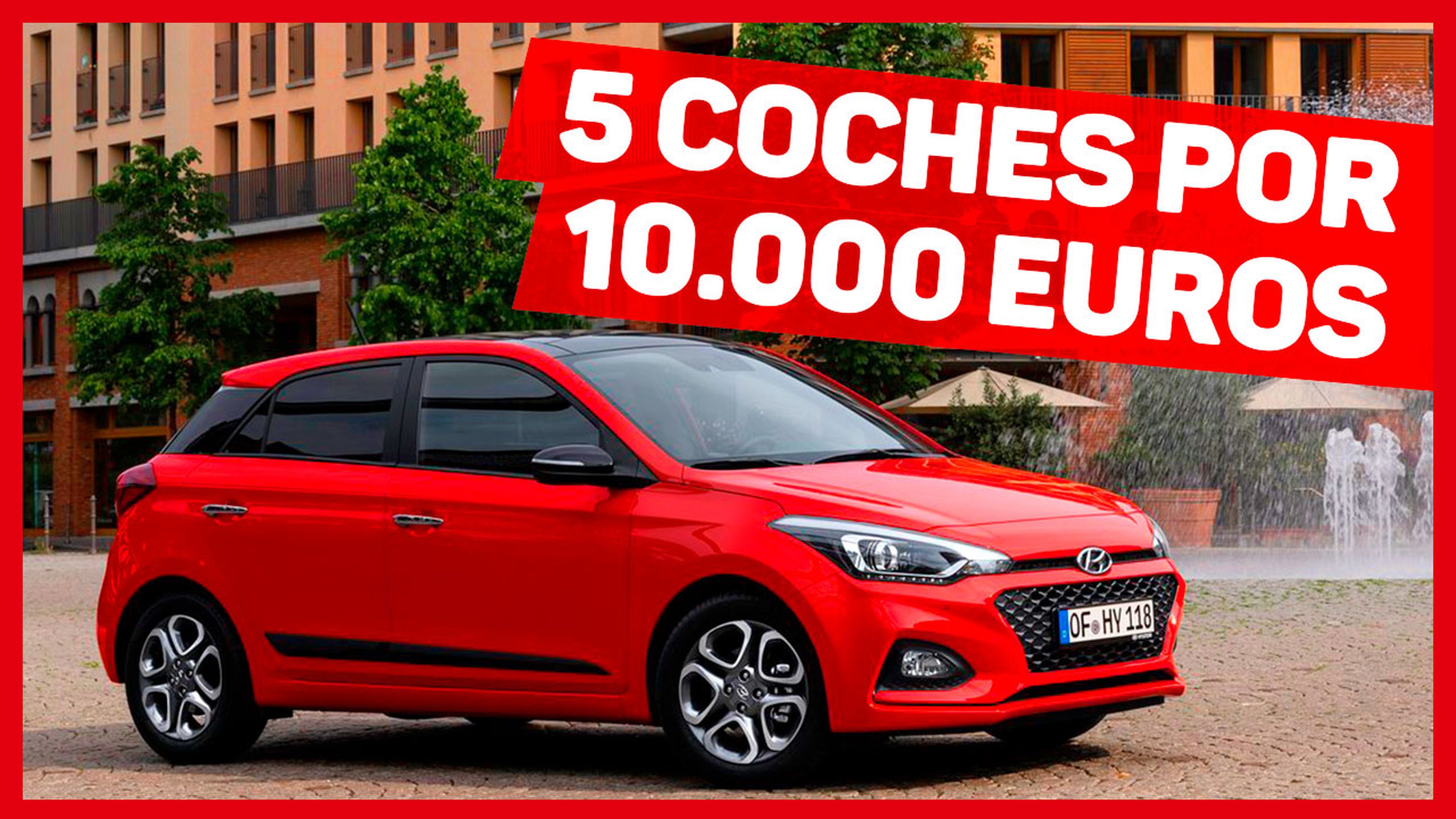 VÍDEO: Estos son los 5 coches por 10.000 euros que te puedes comprar en 2020